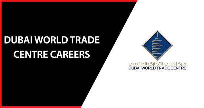 Dubai World Trade Centre Careers