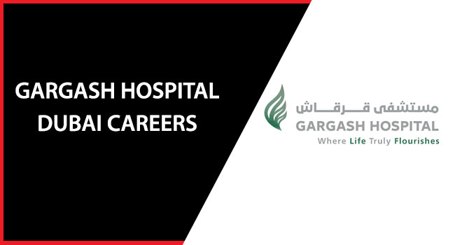 Gargash Hospital Dubai Careers