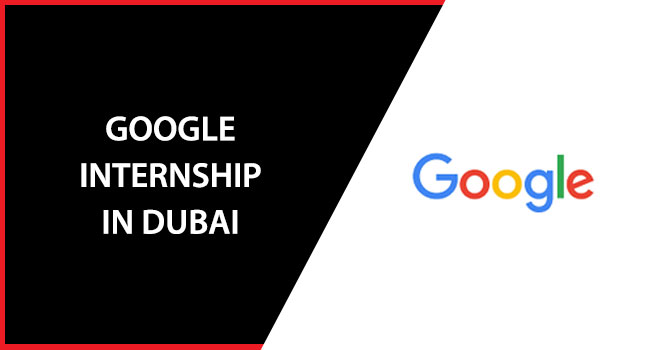 Google Internship in Dubai