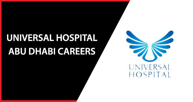 Universal Hospital Abu Dhabi Careers
